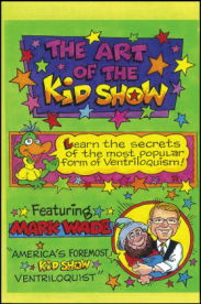 Mark Wade - The Art of The Kid Show - Click Image to Close